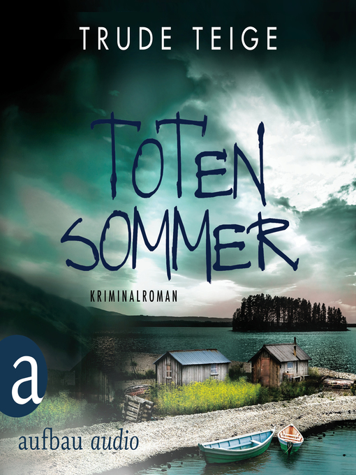 Title details for Totensommer--Kajsa Coren--Kriminalroman, Band 3 by Trude Teige - Available
